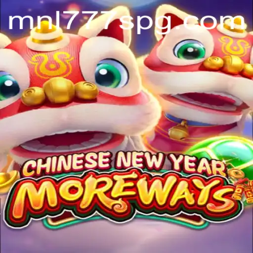 Unlock the Excitement with CHINESENEWYEARMOREWAYS: A Captivating Game Experience