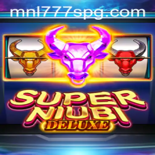 SuperNiubiDeluxe: A New Era of Gaming with MNL777S