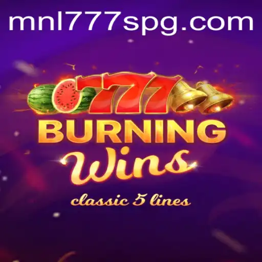 Discover the Thrilling World of BurningWins: A Fresh Take on Classic Gaming with MNL777S