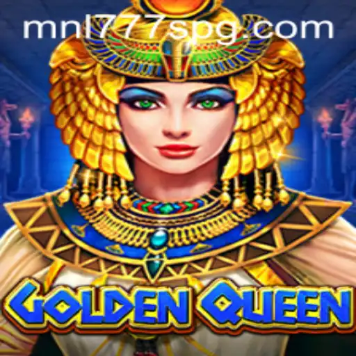 GoldenQueen: Unveiling the Majesty of the New Era with MNL777S