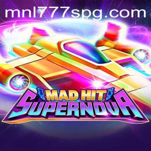 MadHitSupernova: Exploring the Intricacies of the Game That Blends Strategy and Adventure