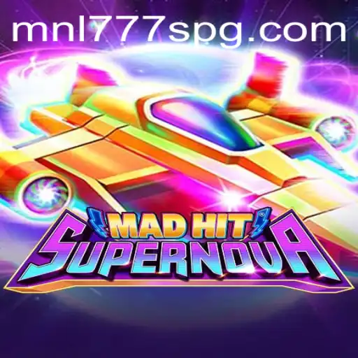 MadHitSupernova: Exploring the Intricacies of the Game That Blends Strategy and Adventure