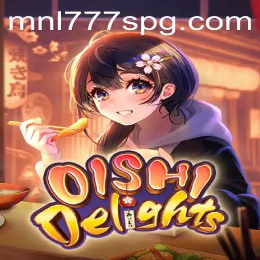 Exploring OishiDelights: A Culinary Gaming Experience with MNL777S