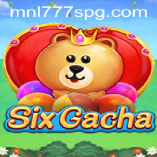 Exploring the World of SixGacha: A Unique Mobile Game Phenomenon