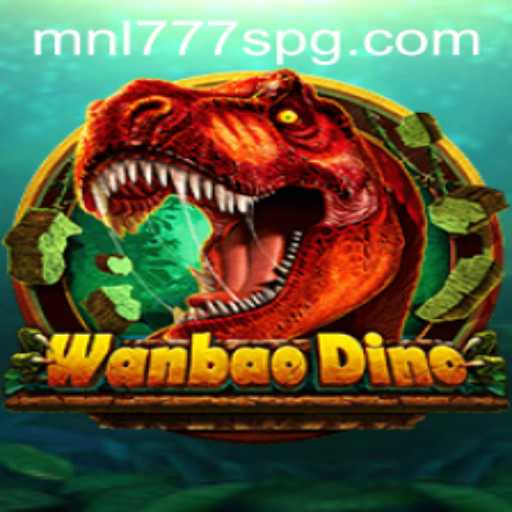 Discover the Dynamic World of WanBaoDino